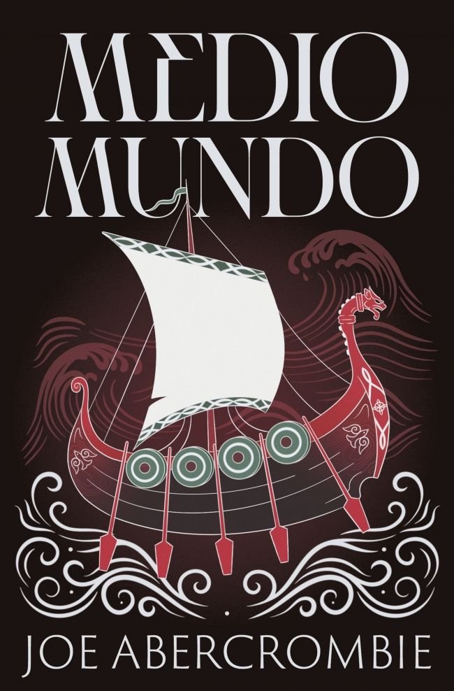 Medio mundo (El mar Quebrado 2), de Abercrombie, Joe | portada del libro