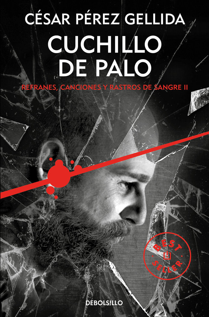 Cuchillo de palo (Refranes, canciones y rastros de sangre 2), de Pérez Gellida, César | portada del libro