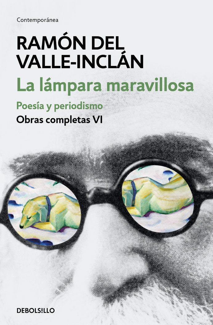 La lámpara maravillosa. Poesía y periodismo (Obras completas Valle-Inclán 6), de del Valle-Inclán, Ramón | portada del libro
