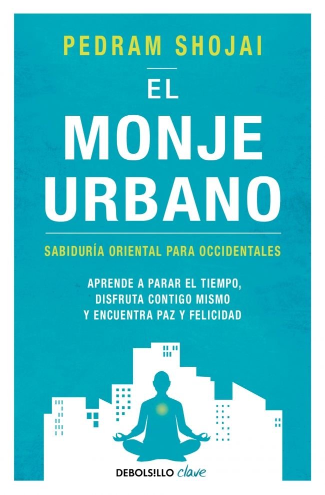 El monje urbano, de Shojai, Pedram | portada del libro