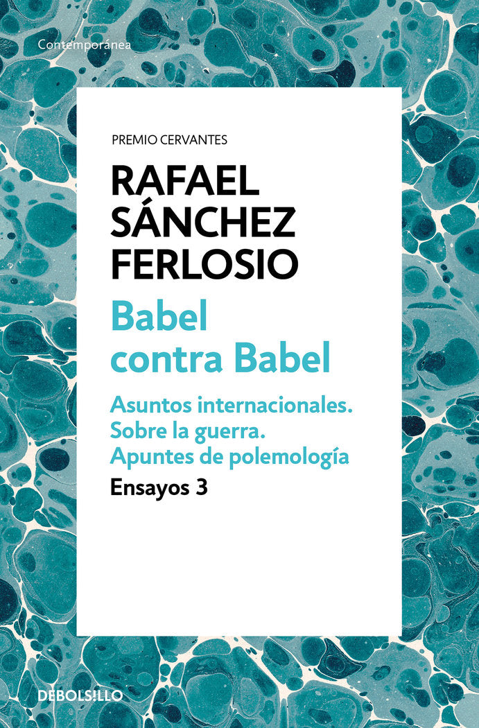 Babel contra Babel (Ensayos 3), de Sánchez Ferlosio, Rafael | portada del libro