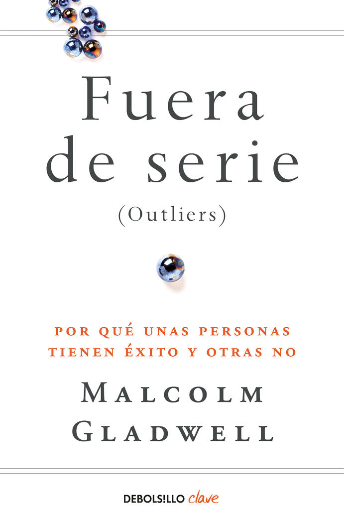 Fuera de serie, de Gladwell, Malcolm | portada del libro