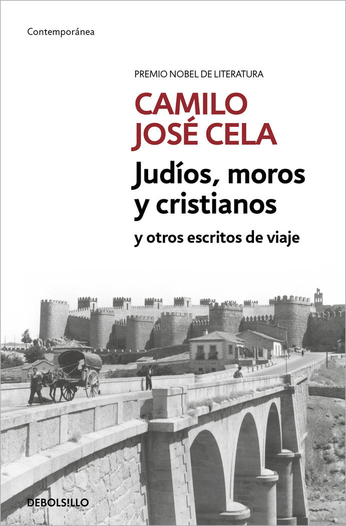 JUDIOS, MOROS Y CRISTIANOS Y OTROS VAGABUNDAJES, de CELA, CAMILO JOSE | portada del libro