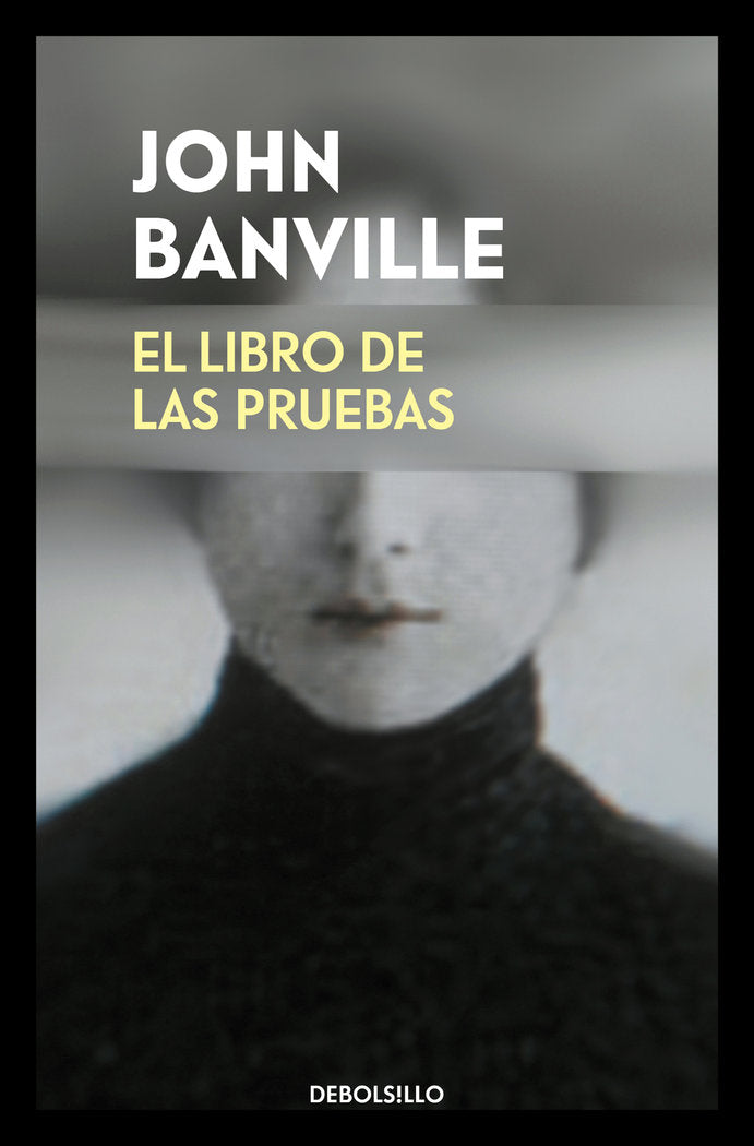 El libro de las pruebas, de Banville, John | portada del libro