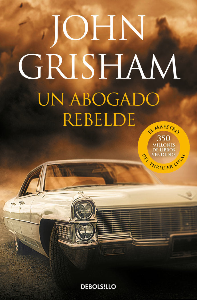 Un abogado rebelde, de Grisham, John | portada del libro
