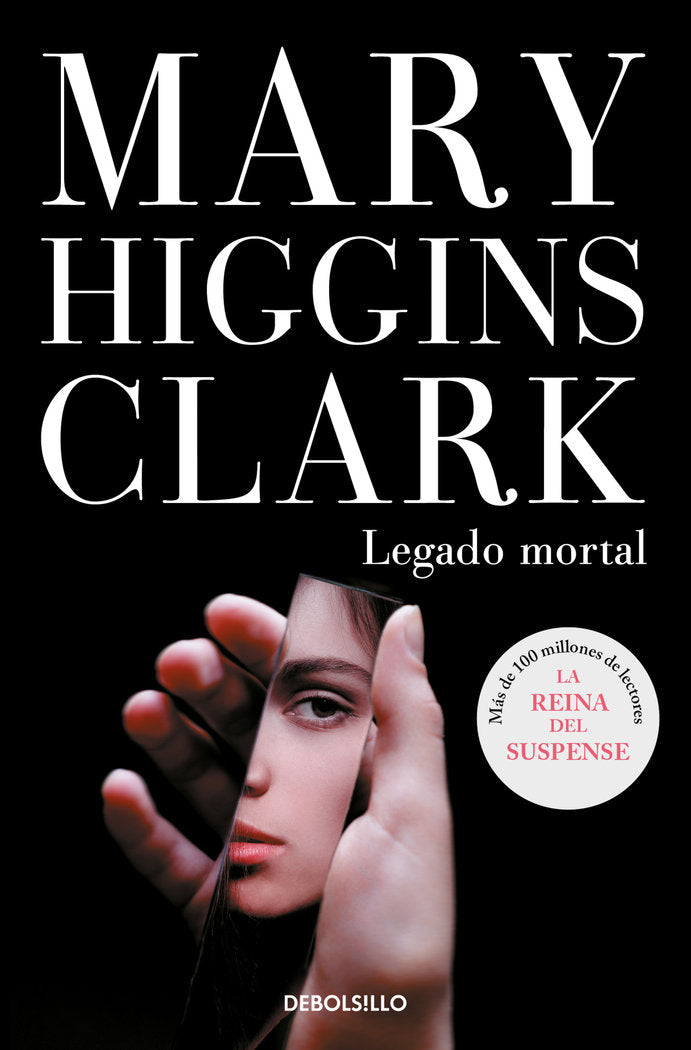Legado mortal, de Higgins Clark, Mary | portada del libro