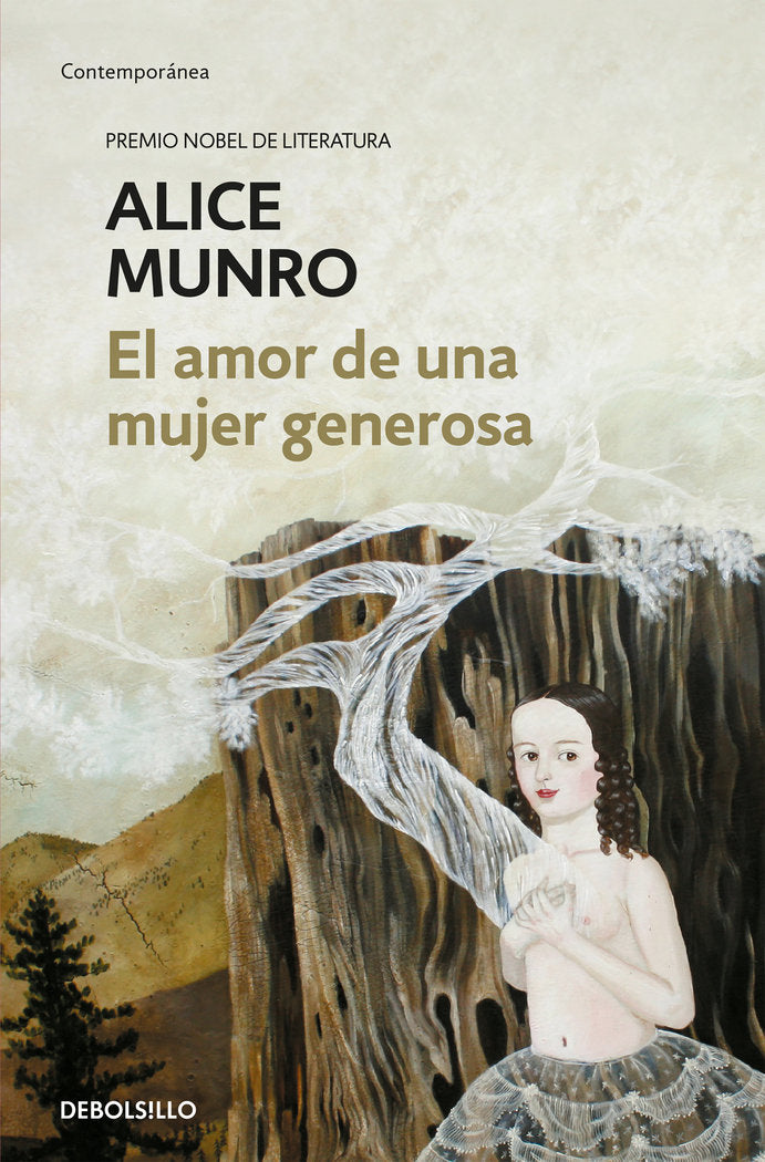 El amor de una mujer generosa, de Munro, Alice | portada del libro