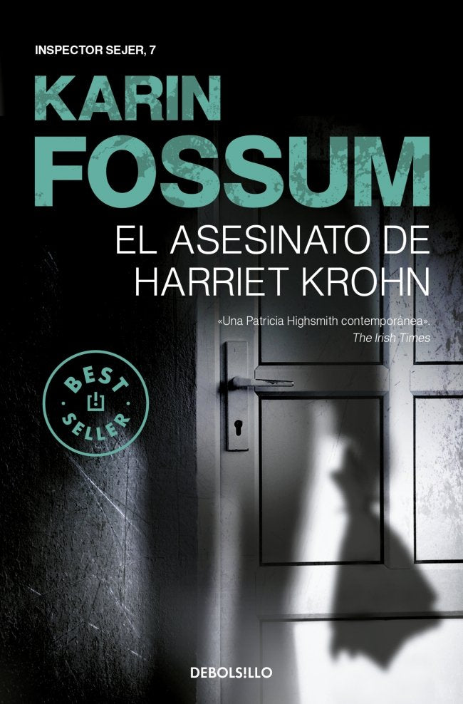 El asesinato de Harriet Krohn (Inspector Sejer 7), de Fossum, Karin | portada del libro