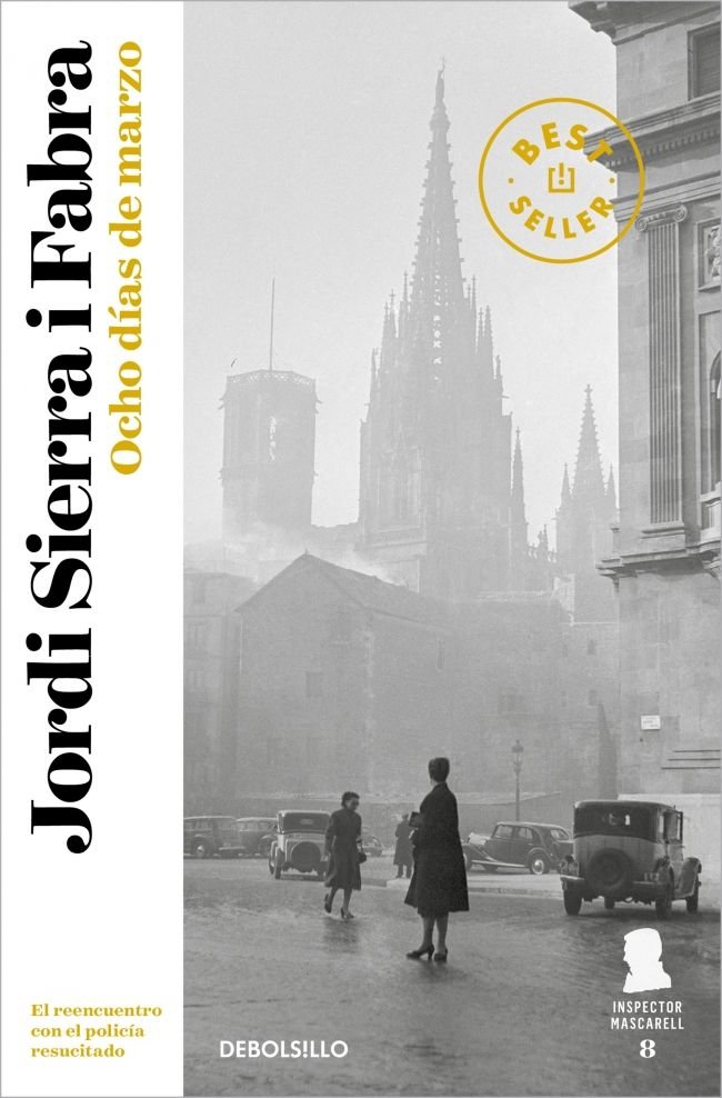 Ocho días de marzo (Inspector Mascarell 8), de Sierra i Fabra, Jordi | portada del libro