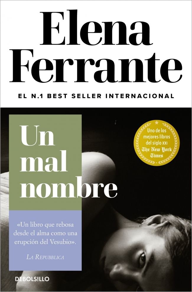 Un mal nombre (Dos amigas 2), de Ferrante, Elena | portada del libro