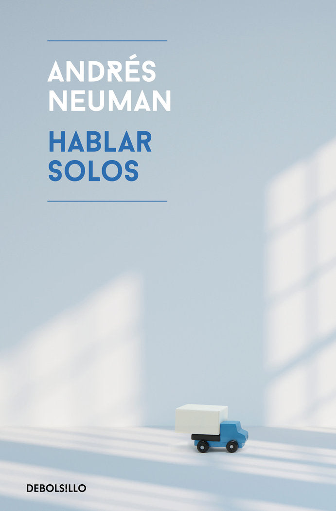 Hablar solos, de Neuman, Andrés | portada del libro