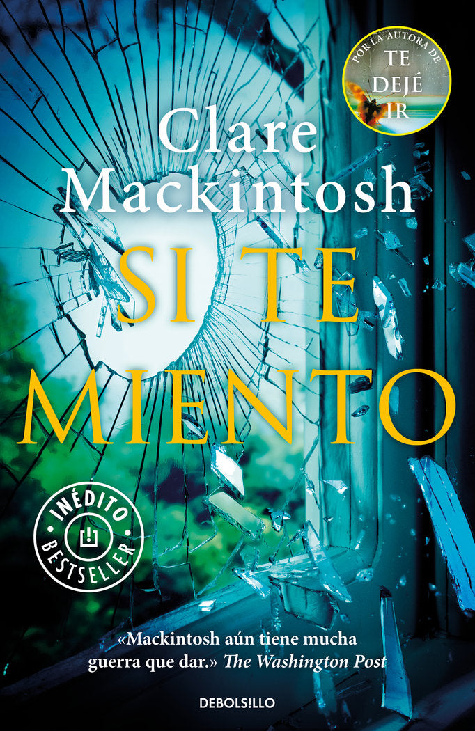Si te miento, de Mackintosh | portada del libro
