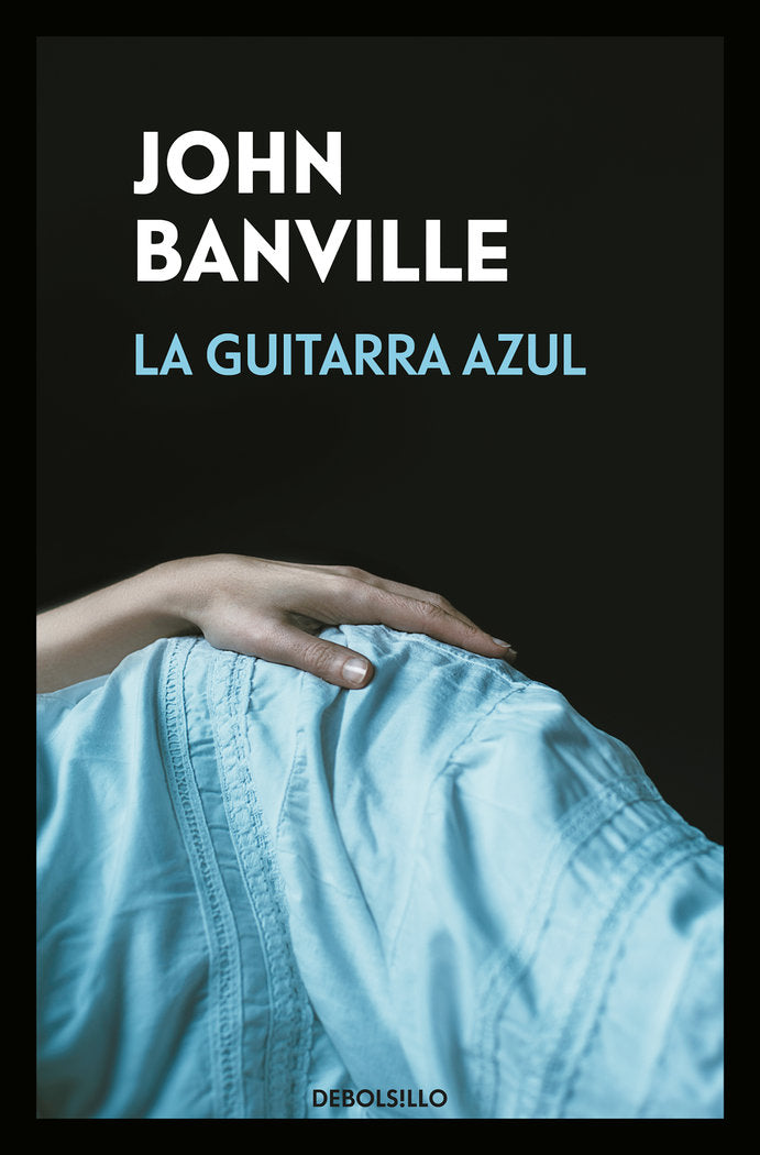 La guitarra azul, de Banville, John | portada del libro