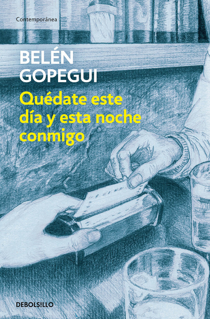 Quédate este día y esta noche conmigo, de Gopegui, Belén | portada del libro