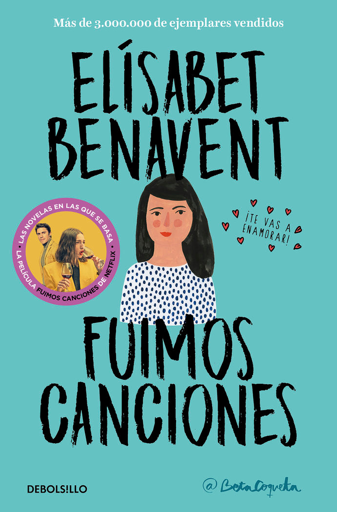 Fuimos canciones (Canciones y recuerdos 1), de Benavent, Elísabet | portada del libro