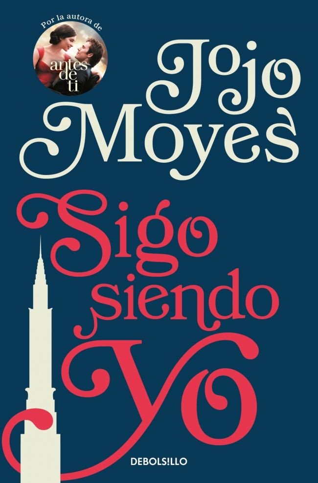Sigo siendo yo, de Moyes, Jojo | portada del libro