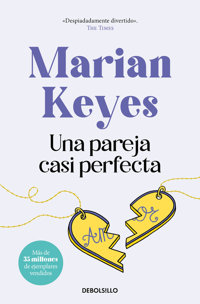 Una pareja casi perfecta, de Keyes, Marian | portada del libro