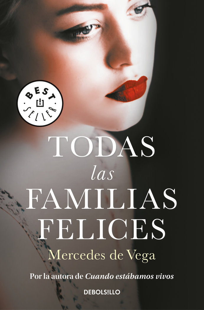 Todas las familias felices, de de Vega, Mercedes | portada del libro