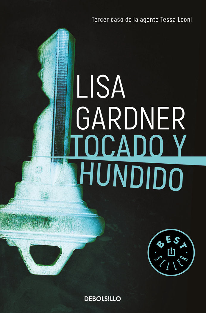 Tocado y hundido (Tessa Leoni 3), de Gardner, Lisa | portada del libro