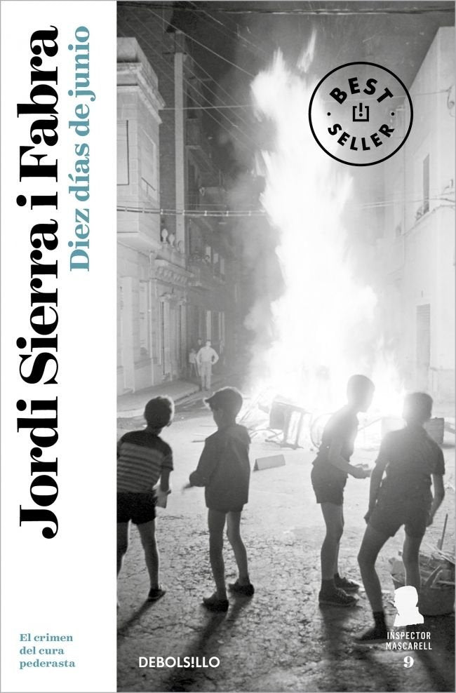 Diez días de junio (Inspector Mascarell 9), de Sierra i Fabra, Jordi | portada del libro