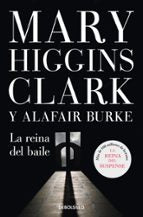 La reina del baile (Bajo sospecha  5), de Mary Higgins Clark | portada del libro