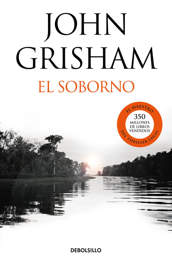 El soborno, de Grisham, John | portada del libro