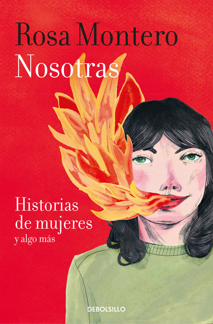 Nosotras. Historias de mujeres y algo más, de Montero, Rosa | portada del libro