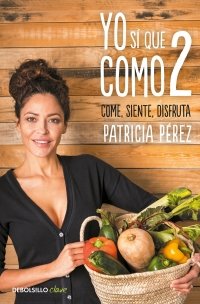 Yo sí que como 2, de Pérez, Patricia | portada del libro