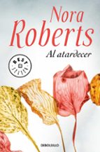 Al atardecer, de Nora Roberts | portada del libro