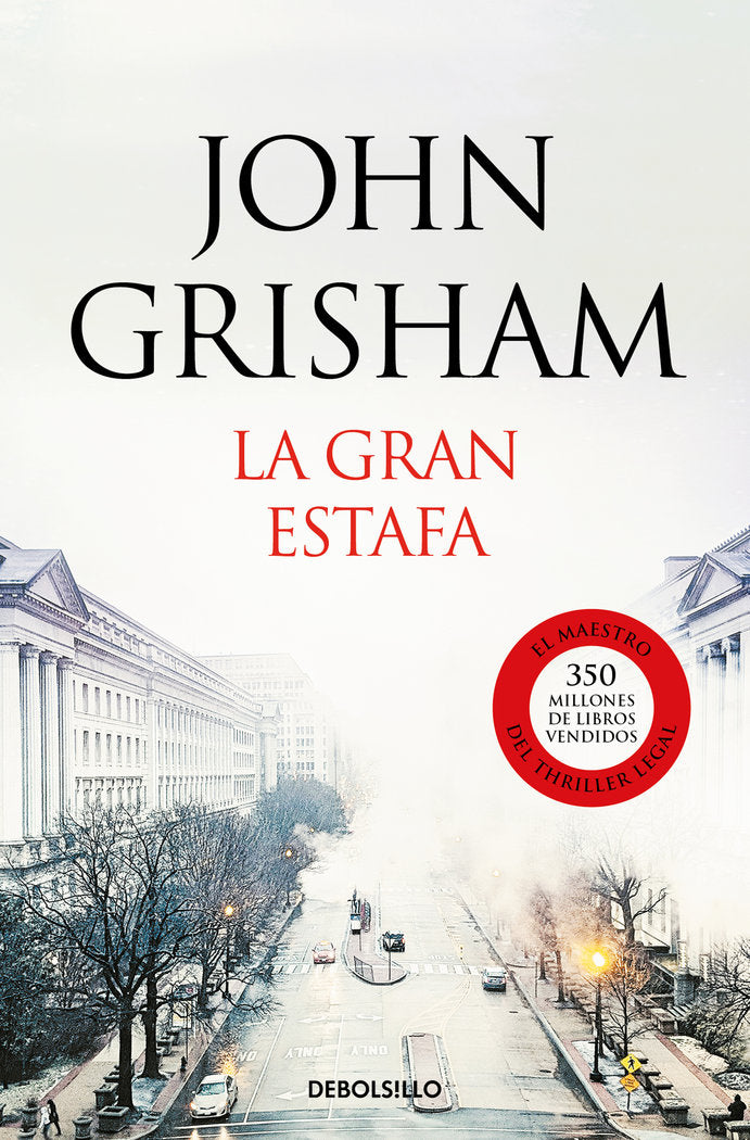 La gran estafa, de Grisham, John | portada del libro