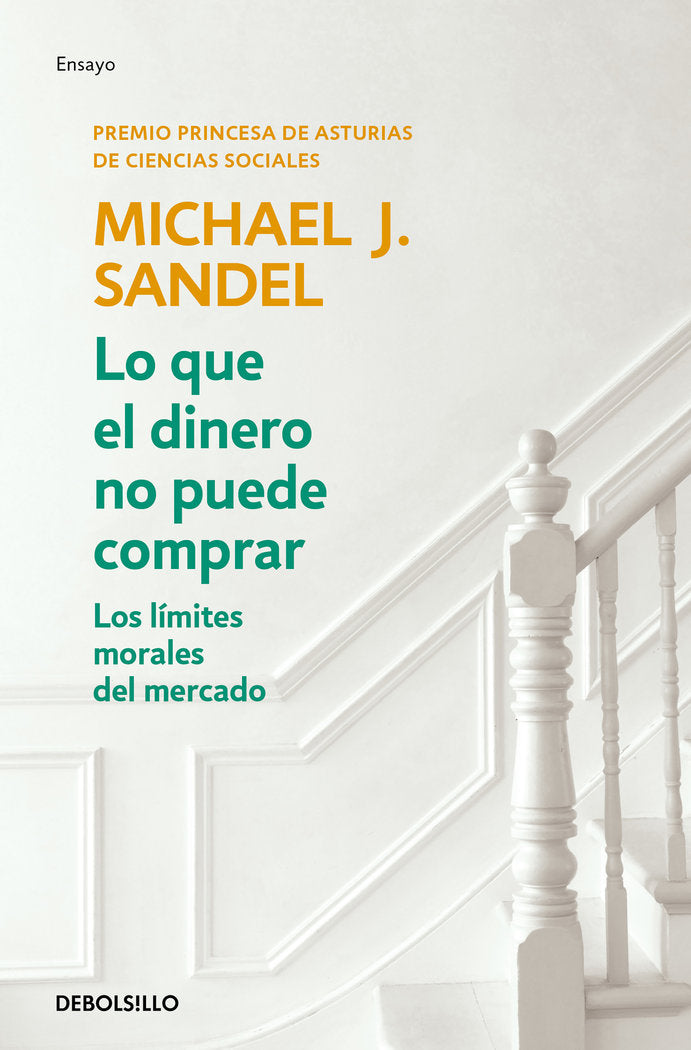 Lo que el dinero no puede comprar, de Sandel, Michael J. | portada del libro