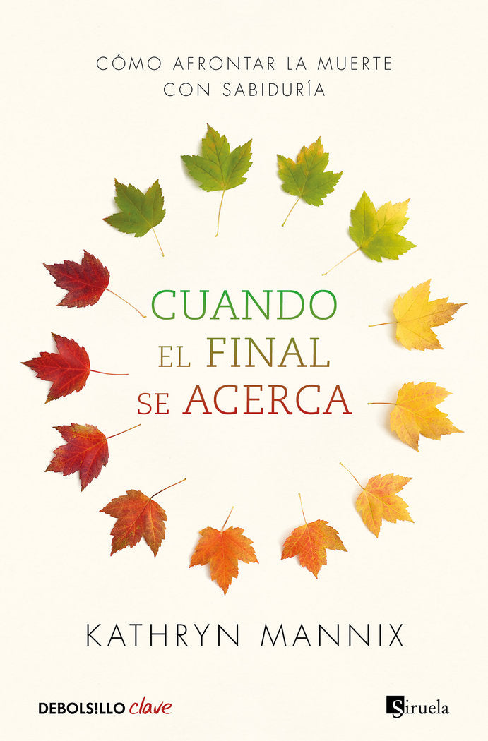 Cuando el final se acerca, de Mannix, Kathryn | portada del libro