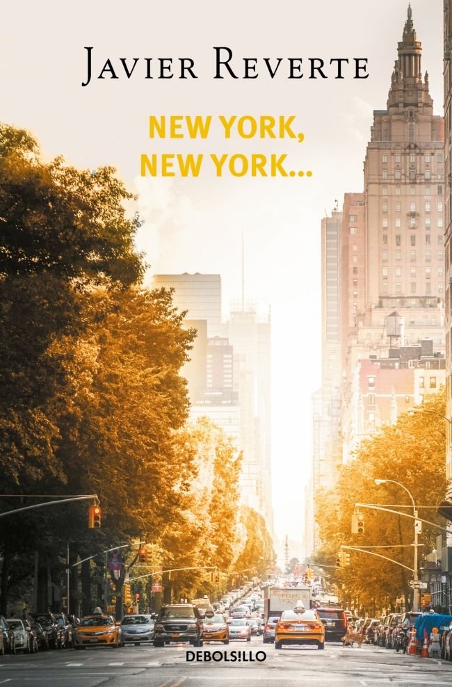 New York, New York..., de Reverte, Javier | portada del libro