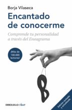 Encantado de conocerme (edición ampliada), de Borja Vilaseca | portada del libro