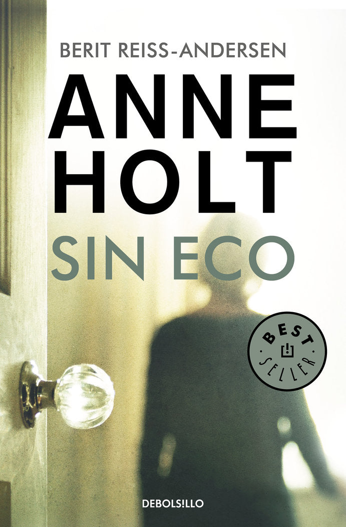 Sin eco (Hanne Wilhelmsen 6), de Holt, Anne | portada del libro