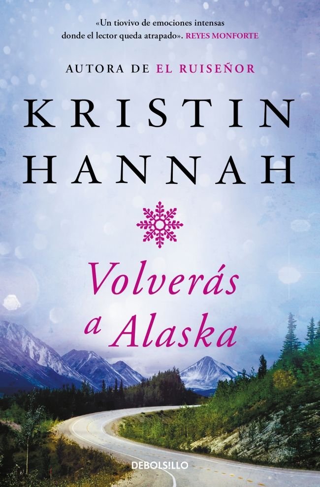 Volverás a Alaska, de Hannah, Kristin | portada del libro
