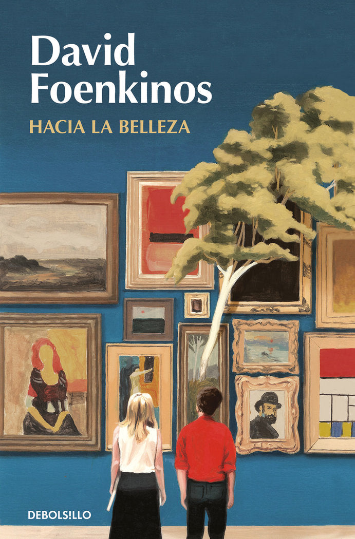Hacia la belleza, de Foenkinos, David | portada del libro