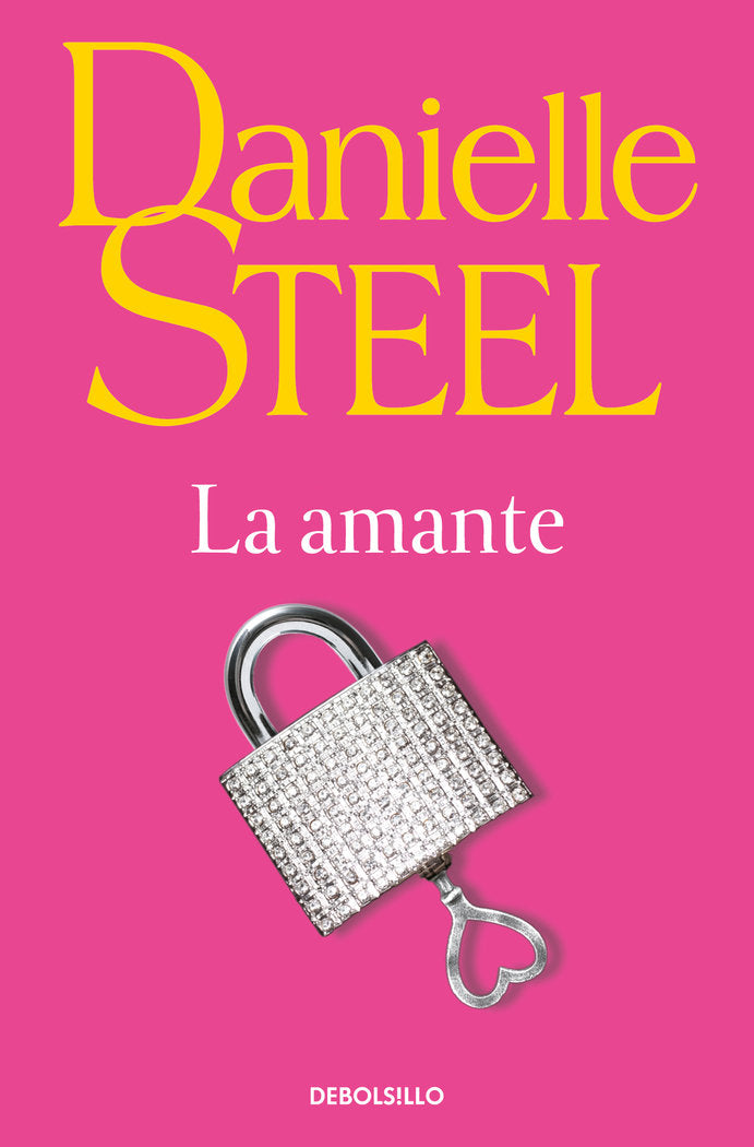 La amante, de Steel, Danielle | portada del libro
