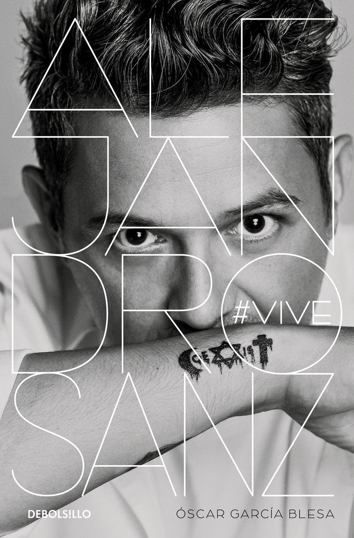 Alejandro Sanz.  VIVE, de García Blesa, Óscar | portada del libro