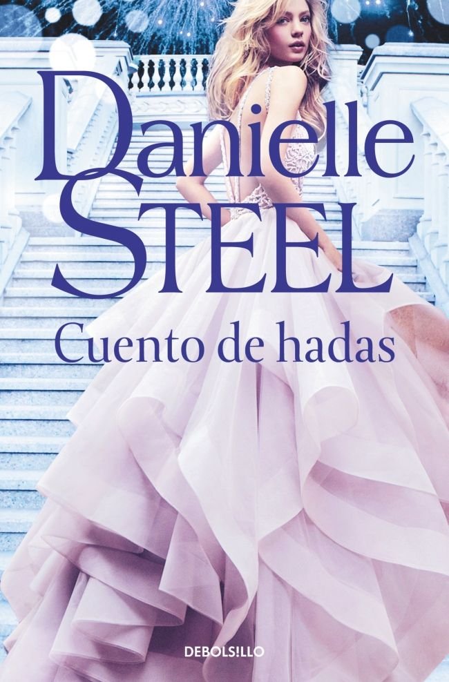 Cuento de hadas, de Steel, Danielle | portada del libro