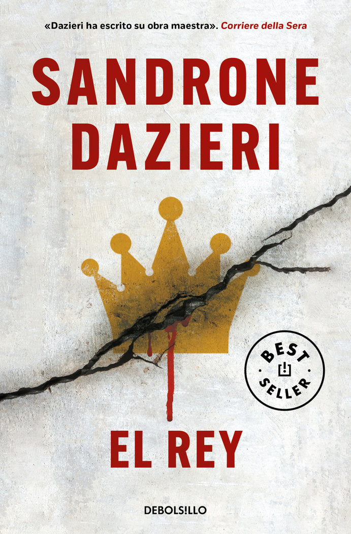 El Rey (Colomba y Dante 3), de Dazieri, Sandrone | portada del libro