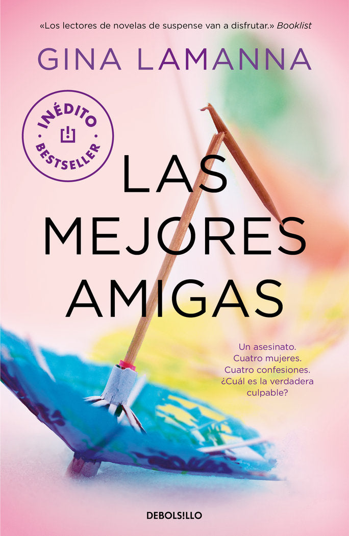 Las mejores amigas, de Lamanna, Gina | portada del libro