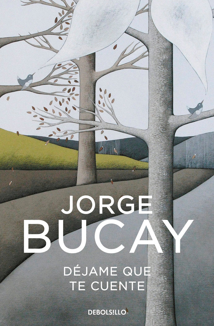 Déjame que te cuente, de Bucay, Jorge | portada del libro