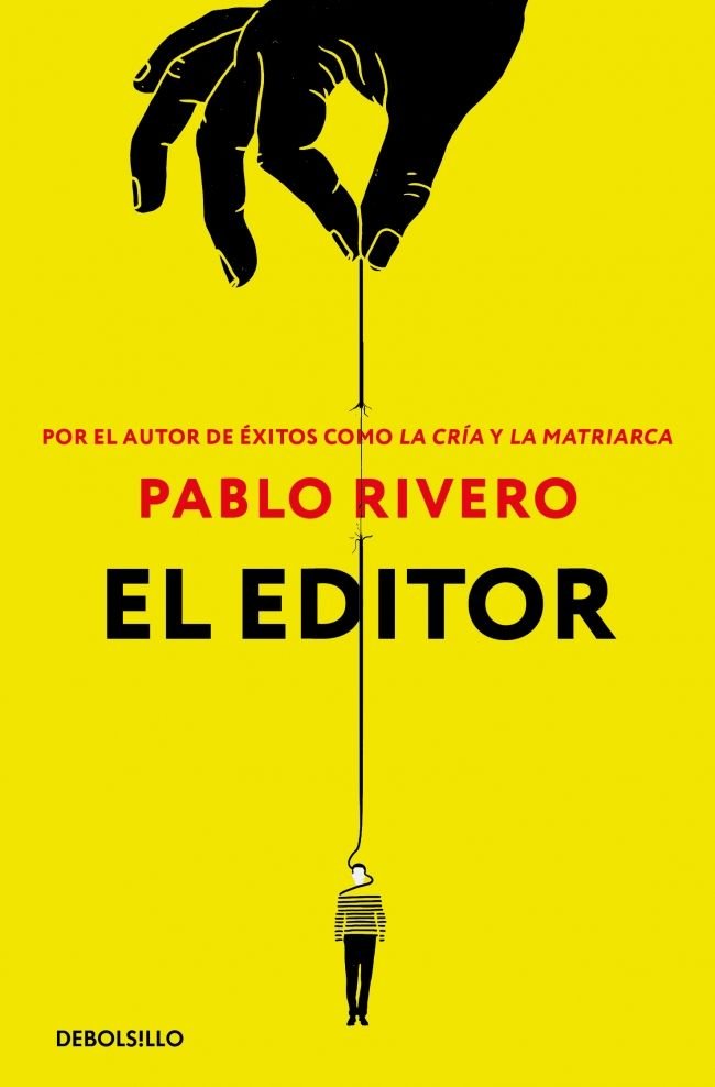 El editor, de PABLO RIVERO | portada del libro
