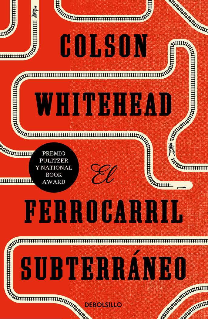 EL FERROCARRIL SUBTERRANEO, de WHITEHEAD, COLSON | portada del libro