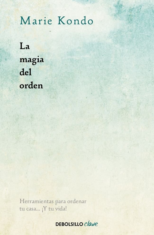 La magia del orden (La magia del orden 1), de Kondo, Marie | portada del libro