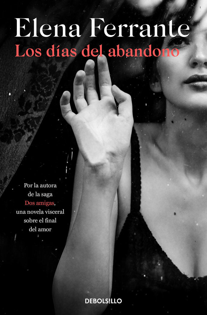LOS D?AS DEL ABANDONO, de FERRANTE, ELENA | portada del libro