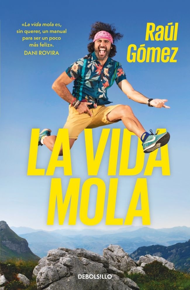 La vida mola, de Gómez (Maraton Man), Raúl | portada del libro