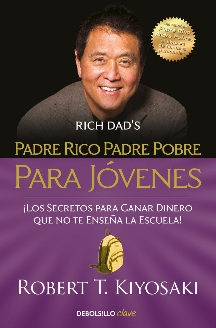 Padre rico, padre pobre para jóvenes, de Kiyosaki, Robert T. | portada del libro
