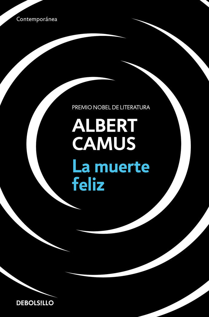 La muerte feliz, de Camus, Albert | portada del libro